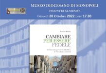 Incontri al Museo Diocesano di Monopoli, oggi “Cambiare per essere fedele”